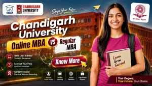 Chandigarh University Online MBA vs Regular MBA