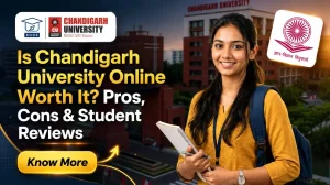 Is Chandigarh University Online Worth It? Pros, Cons & Student Reviews